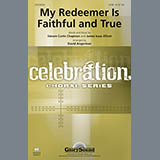 Download or print David Angerman My Redeemer Is Faithful And True Sheet Music Printable PDF 9-page score for Christian / arranged SATB Choir SKU: 88312