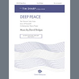 Download or print David Bridges Deep Peace Sheet Music Printable PDF 11-page score for Concert / arranged Choir SKU: 1544220