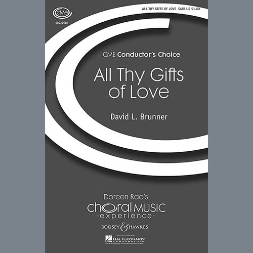 David Brunner All Thy Gifts Of Love Profile Image