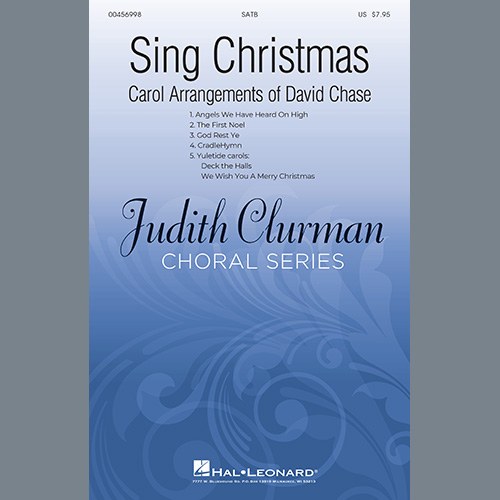 David Chase Sing Christmas: The Carol Arrangements of David Chase Profile Image
