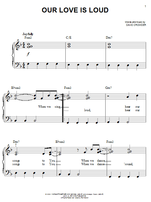 Learn to play David Crowder Our Love Is Loud sheet music for Easy Piano in minutes. Price: 6.9900$ David Crowder Our Love Is Loud sheet music notes and chords arranged for Easy Piano