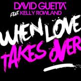 Download or print David Guetta When Love Takes Over (feat. Kelly Rowland) Sheet Music Printable PDF 7-page score for Pop / arranged Piano, Vocal & Guitar Chords SKU: 48304