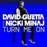 Download or print David Guetta Turn Me On (feat. Nicki Minaj) Sheet Music Printable PDF 6-page score for Pop / arranged Piano, Vocal & Guitar Chords SKU: 113837