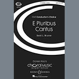 Download or print David L. Brunner E Pluribus Cantus Sheet Music Printable PDF 10-page score for Concert / arranged SATB Choir SKU: 86945