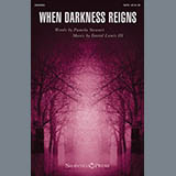 Download or print David Lantz III When Darkness Reigns Sheet Music Printable PDF 5-page score for Sacred / arranged SATB Choir SKU: 151229