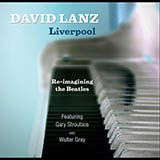 Download or print David Lanz Liverpool (feat. Walter Gray & Gary Lanz) Sheet Music Printable PDF 5-page score for New Age / arranged Piano Solo SKU: 483193