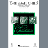 Download or print David Meece One Small Child (arr. John Leavitt) Sheet Music Printable PDF 7-page score for Christmas / arranged SAB Choir SKU: 1550772