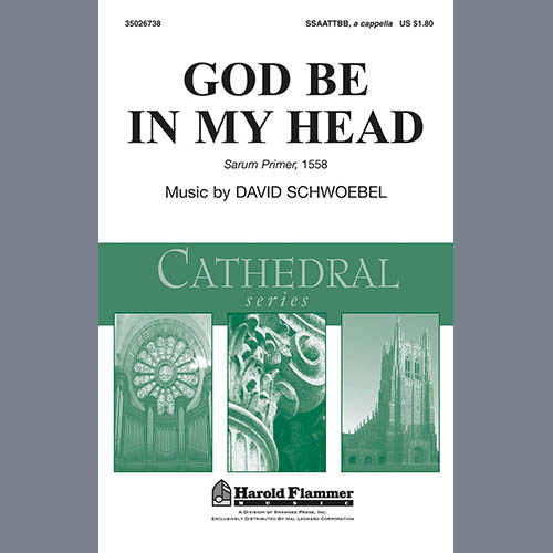 David Schwoebel God Be In My Head Profile Image