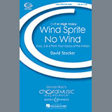 Download or print David Stocker Wind Sprite/No Wind Sheet Music Printable PDF 14-page score for Concert / arranged SSA Choir SKU: 69716