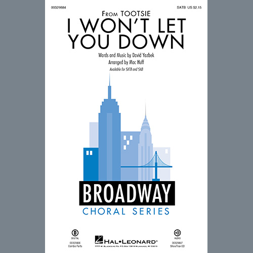 David Yazbek I Won't Let You Down (from the musical Tootsie) (arr. Mac Huff) Profile Image