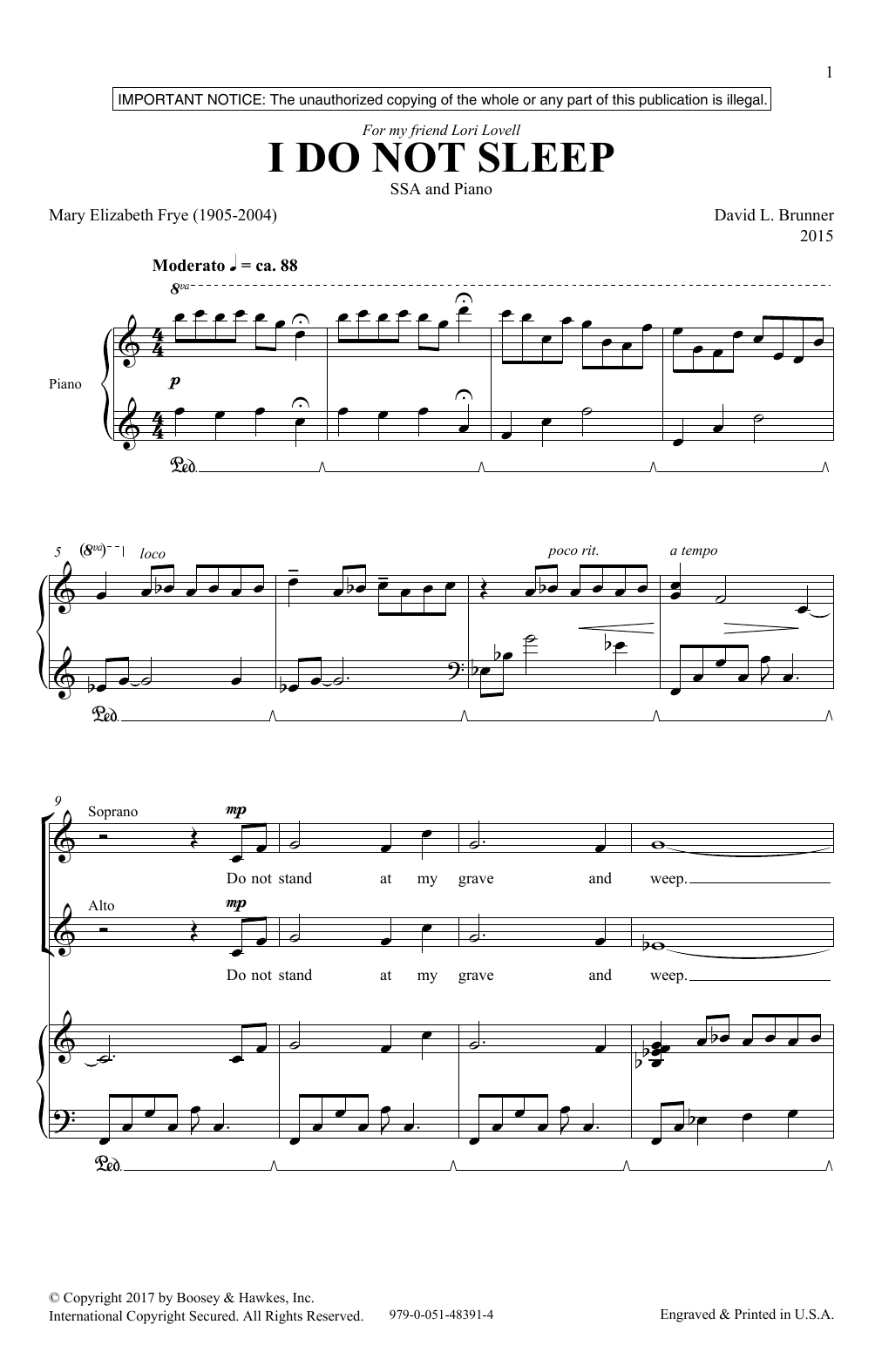 Learn to play David Brunner I Do Not Sleep sheet music for SSA Choir in minutes. Price: 3.9900$ David Brunner I Do Not Sleep sheet music notes and chords arranged for SSA Choir