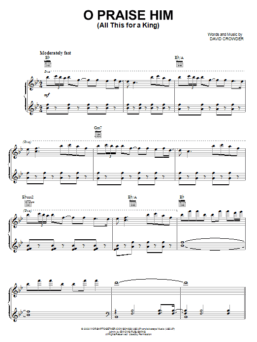 Learn to play David Crowder*Band O Praise Him (All This For A King) sheet music for Easy Lead Sheet / Fake Book in minutes. Price: 5.9900$ David Crowder*Band O Praise Him (All This For A King) sheet music notes and chords arranged for Easy Lead Sheet / Fake Book