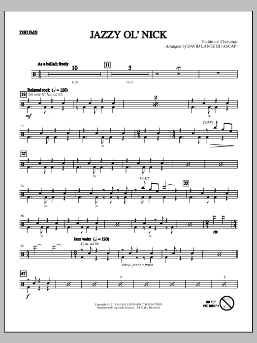 Learn to play David Lantz III Jazzy Ol' Nick - Drums sheet music for Choir Instrumental Pak in minutes. David Lantz III Jazzy Ol' Nick - Drums sheet music notes and chords. Download Printable PDF.