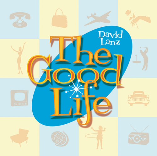 The Good Life cover image