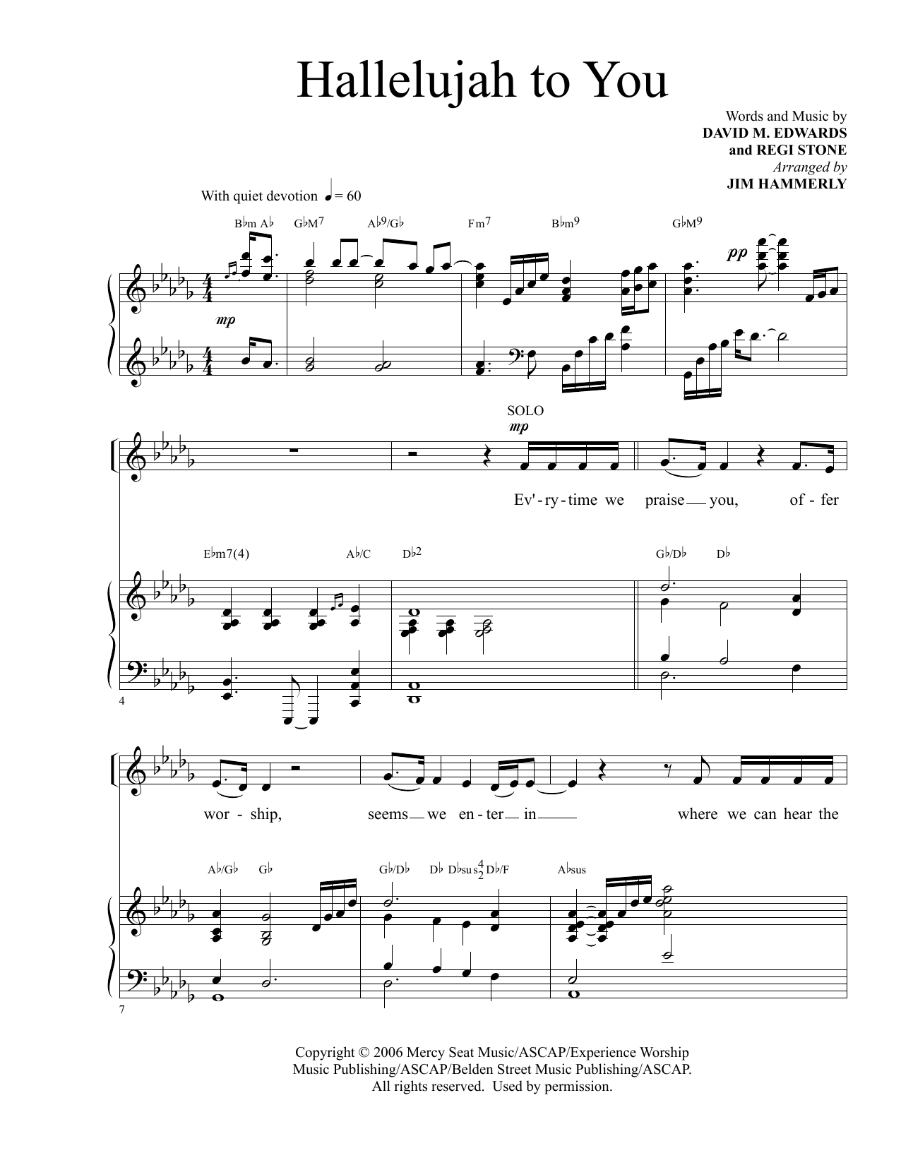 Learn to play David M. Edwards and Regi Stone Hallelujah To You (arr. Jim Hammerly) sheet music for SATB Choir in minutes. Price: 3.9900$ David M. Edwards and Regi Stone Hallelujah To You (arr. Jim Hammerly) sheet music notes and chords arranged for SATB Choir
