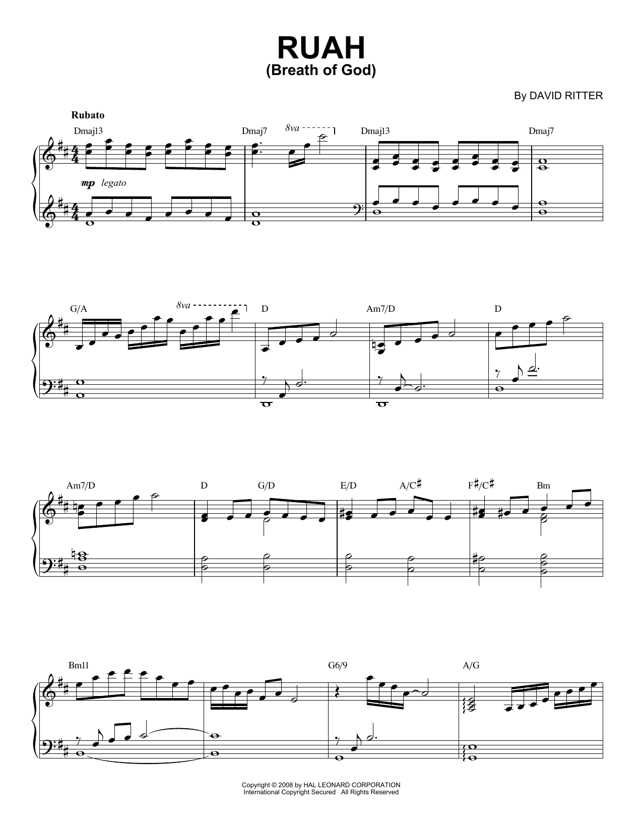 Learn to play David Ritter Ruah (Breath Of God) sheet music for Piano Solo in minutes. Price: 7.8900$ David Ritter Ruah (Breath Of God) sheet music notes and chords arranged for Piano Solo