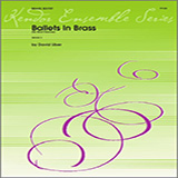 Download or print David Uber Ballets In Brass (Six Short Dances) - Full Score Sheet Music Printable PDF 22-page score for Concert / arranged Brass Ensemble SKU: 343160.