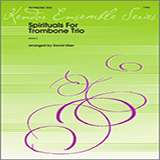 Download or print David Uber Spirituals For Trombone Trio - 3rd Trombone Sheet Music Printable PDF 2-page score for Spiritual / arranged Brass Ensemble SKU: 341009.