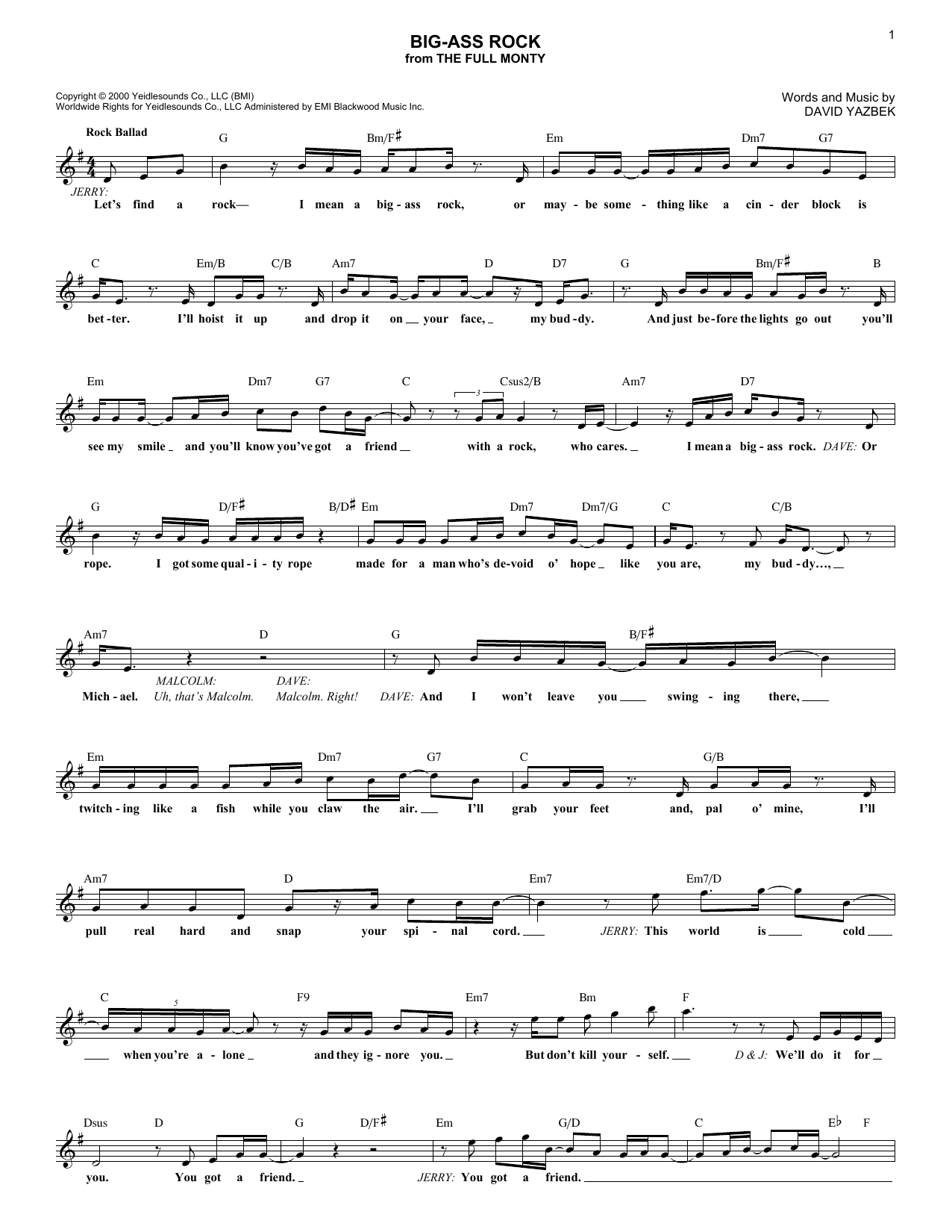 Learn to play David Yazbek Big-Ass Rock sheet music for Lead Sheet / Fake Book in minutes. Price: 5.9900$ David Yazbek Big-Ass Rock sheet music notes and chords arranged for Lead Sheet / Fake Book
