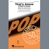 Download or print Jill Gallina That's Amoré (That's Love) Sheet Music Printable PDF 2-page score for Pop / arranged SAB Choir SKU: 155994