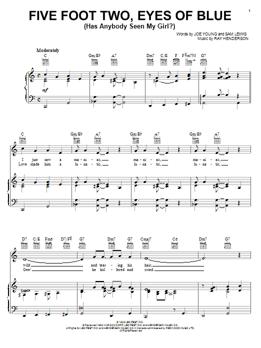 Learn to play Dean Martin Five Foot Two, Eyes Of Blue (Has Anybody Seen My Girl?) sheet music for Piano, Vocal & Guitar (Right-Hand Melody) in minutes. Price: 7.8900$ Dean Martin Five Foot Two, Eyes Of Blue (Has Anybody Seen My Girl?) sheet music notes and chords. Download Printable PDF.