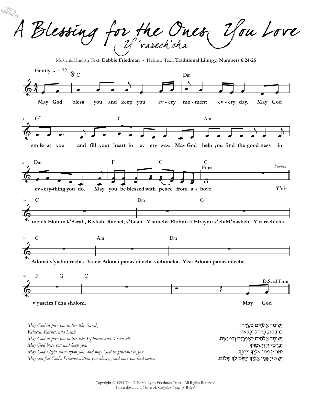 Learn to play Debbie Friedman A Blessing for the Ones You Love sheet music for Lead Sheet / Fake Book in minutes. Price: 5.9900$ Debbie Friedman A Blessing for the Ones You Love sheet music notes and chords arranged for Lead Sheet / Fake Book