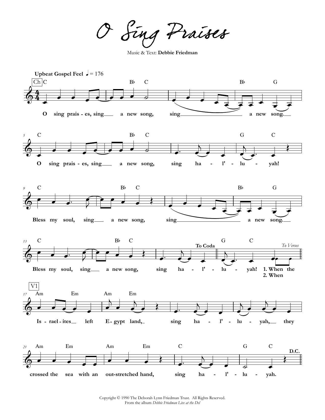 Debbie Friedman O Sing Praises sheet music notes and chords. Download Printable PDF.