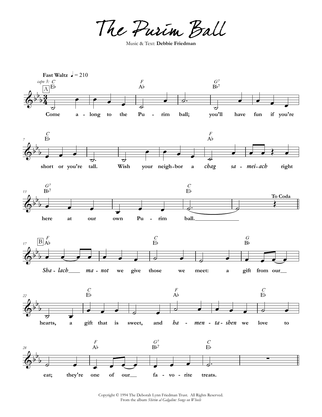Learn to play Debbie Friedman The Purim Ball sheet music for Lead Sheet / Fake Book in minutes. Price: 5.9900$ Debbie Friedman The Purim Ball sheet music notes and chords arranged for Lead Sheet / Fake Book