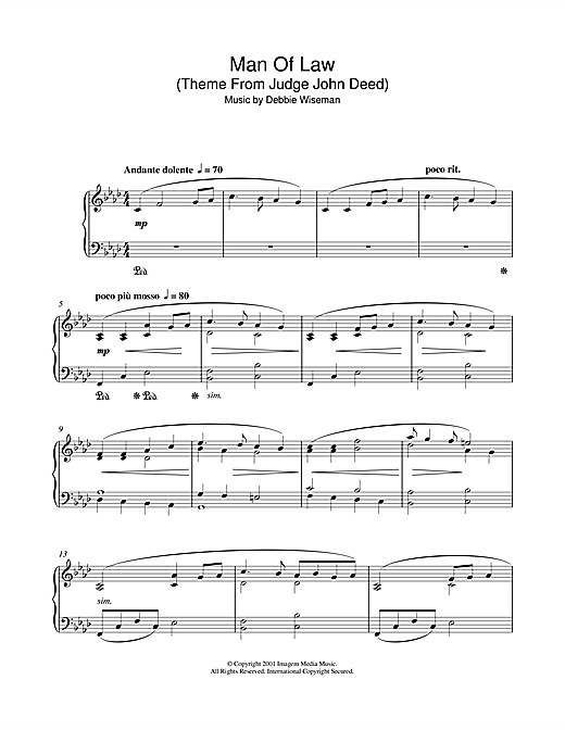 Learn to play Debbie Wiseman Man Of Law (Theme From Judge John Deed) sheet music for Piano Solo in minutes. Debbie Wiseman Man Of Law (Theme From Judge John Deed) sheet music notes and chords. Download Printable PDF.