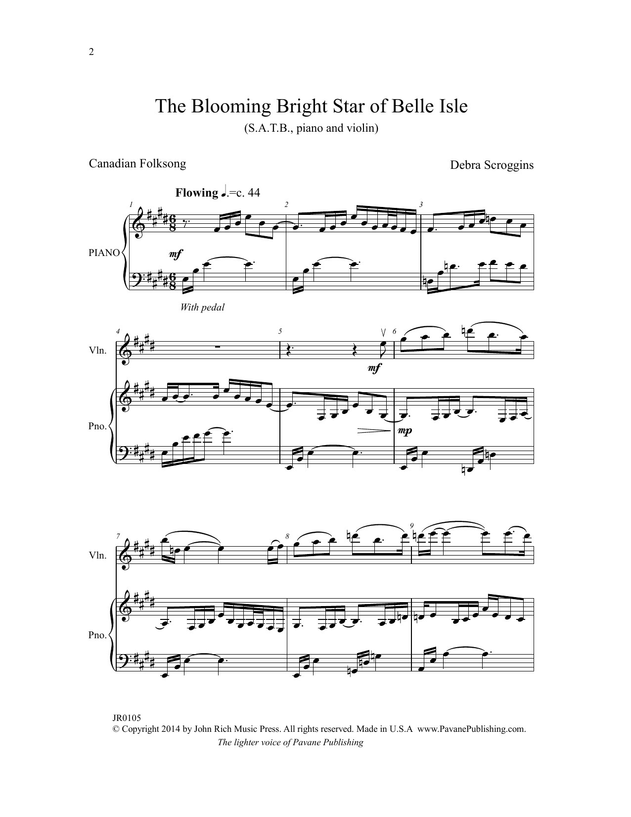 Learn to play Debra Scroggins The Blooming Bright Star of Belle Isle sheet music for SATB Choir in minutes. Price: 3.9900$ Debra Scroggins The Blooming Bright Star of Belle Isle sheet music notes and chords arranged for SATB Choir