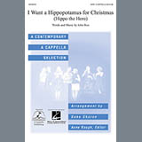 Download or print Deke Sharon I Want A Hippopotamus For Christmas (Hippo The Hero) Sheet Music Printable PDF 7-page score for A Cappella / arranged SATB Choir SKU: 71392