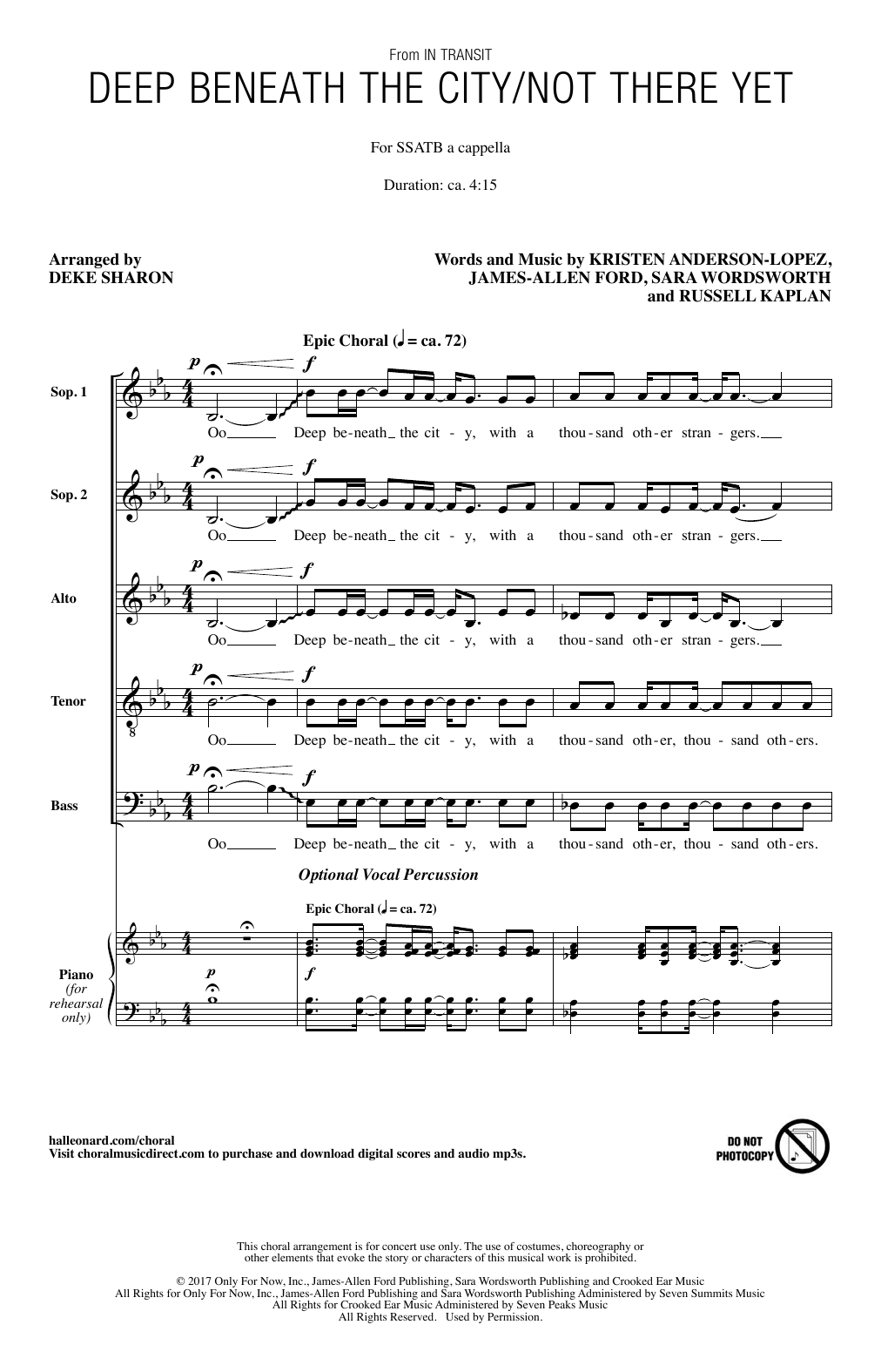 Learn to play Deke Sharon Deep Beneath The City/Not There Yet sheet music for SATB Choir in minutes. Price: 3.9900$ Deke Sharon Deep Beneath The City/Not There Yet sheet music notes and chords arranged for SATB Choir