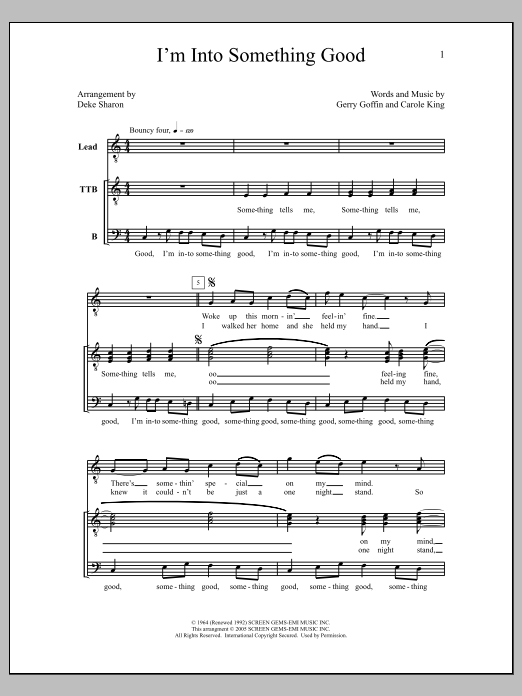 Learn to play Deke Sharon I'm into Something Good sheet music for TTBB Choir in minutes. Price: 3.9900$ Deke Sharon I'm into Something Good sheet music notes and chords arranged for TTBB Choir