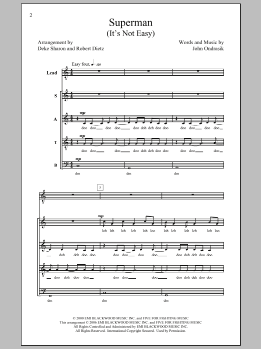 Learn to play Deke Sharon Superman (It's Not Easy) sheet music for SATB Choir in minutes. Price: 3.9900$ Deke Sharon Superman (It's Not Easy) sheet music notes and chords arranged for SATB Choir