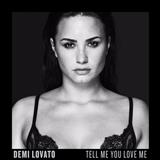 Download or print Demi Lovato Tell Me You Love Me Sheet Music Printable PDF 7-page score for Pop / arranged Piano, Vocal & Guitar Chords SKU: 125100