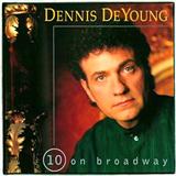 Download or print Dennis De Young On The Street Where You Live Sheet Music Printable PDF 5-page score for Broadway / arranged Piano & Vocal SKU: 179045