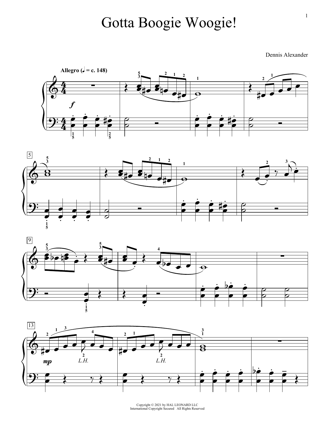 Dennis Alexander Gotta Boogie Woogie sheet music notes and chords. Download Printable PDF.