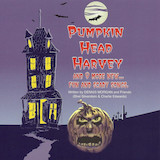 Download or print Dennis Morgan Pumpkin Head Harvey Sheet Music Printable PDF 7-page score for Halloween / arranged Piano, Vocal & Guitar Chords (Right-Hand Melody) SKU: 1317646.