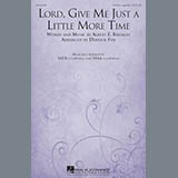 Download or print Derrick Fox Lord, Give Me Just A Little More Time Sheet Music Printable PDF 10-page score for Gospel / arranged SSA Choir SKU: 159204