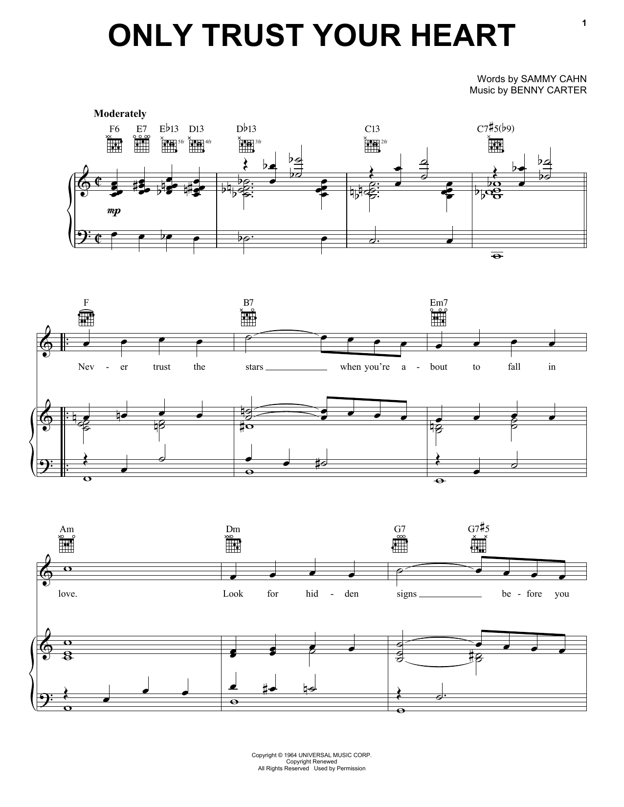 Learn to play Diana Krall Only Trust Your Heart sheet music for Piano, Vocal & Guitar (Right-Hand Melody) in minutes. Diana Krall Only Trust Your Heart sheet music notes and chords. Download Printable PDF.
