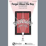 Download or print Dick Scanlan Forget About The Boy (arr. Audrey Snyder) Sheet Music Printable PDF 13-page score for Broadway / arranged SSA Choir SKU: 81163