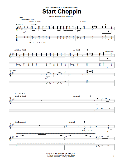 Learn to play Dinosaur Jr. Start Choppin sheet music for Guitar Tab in minutes. Price: 7.8900$ Dinosaur Jr. Start Choppin sheet music notes and chords arranged for Guitar Tab