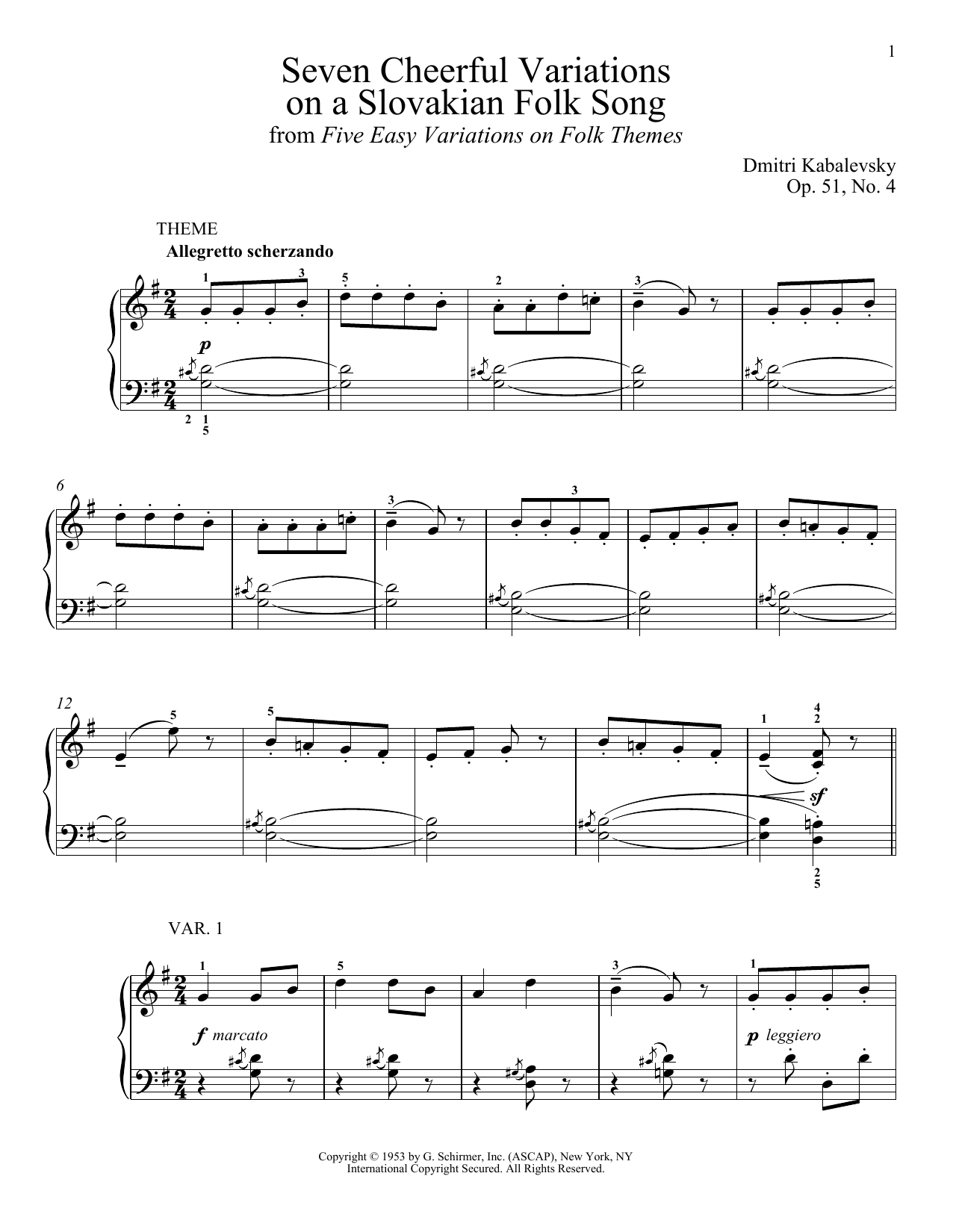 Learn to play Dmitri Kabalevsky Seven Cheerful Variations On A Slovakian Folk Song, Op. 51, No. 4 sheet music for Piano Solo in minutes. Dmitri Kabalevsky Seven Cheerful Variations On A Slovakian Folk Song, Op. 51, No. 4 sheet music notes and chords. Download Printable PDF.