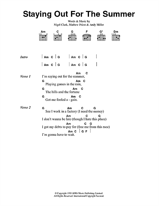 Learn to play Dodgy Staying Out For The Summer sheet music for Guitar Chords/Lyrics in minutes. Dodgy Staying Out For The Summer sheet music notes and chords. Download Printable PDF.