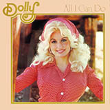 Download or print Dolly Parton All I Can Do Sheet Music Printable PDF 4-page score for Pop / arranged Piano, Vocal & Guitar Chords (Right-Hand Melody) SKU: 67577