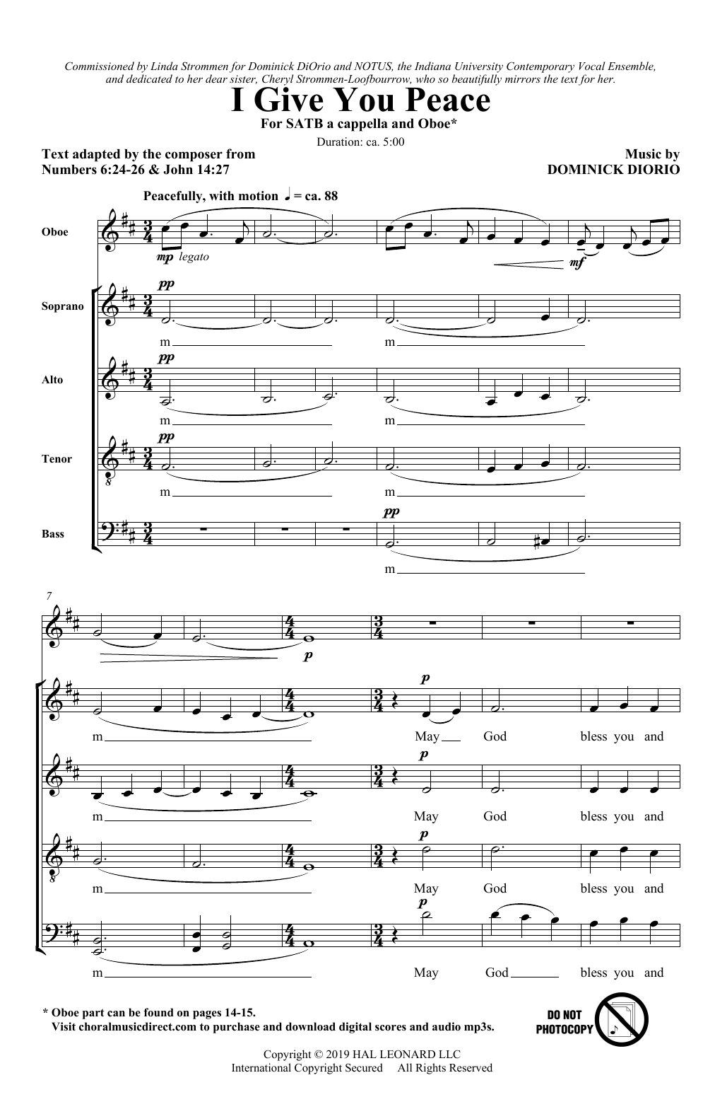 Learn to play Dominick DiOrio I Give You Peace sheet music for SATB Choir in minutes. Price: 3.9900$ Dominick DiOrio I Give You Peace sheet music notes and chords arranged for SATB Choir