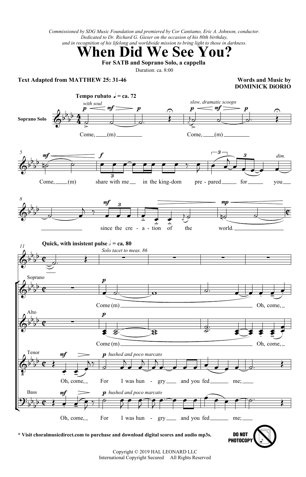 Learn to play Dominick DiOrio When Did We See You? sheet music for SATB Choir in minutes. Price: 3.9900$ Dominick DiOrio When Did We See You? sheet music notes and chords arranged for SATB Choir