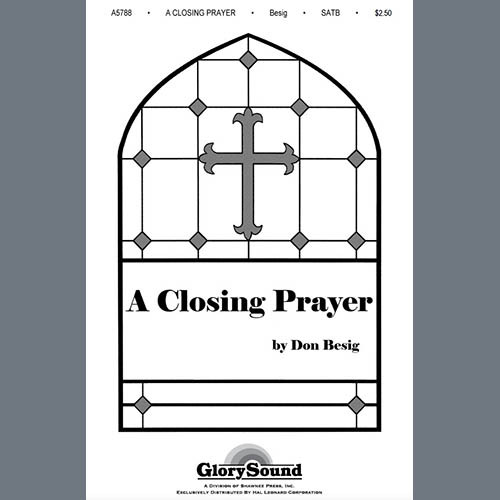 Don Besig A Closing Prayer Profile Image