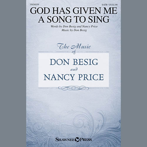 Don Besig God Has Given Me A Song To Sing Profile Image