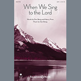 Download or print Don Besig When We Sing To The Lord Sheet Music Printable PDF 11-page score for Hymn / arranged SATB Choir SKU: 154322